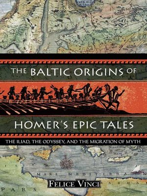 cover image of The Baltic Origins of Homer's Epic Tales